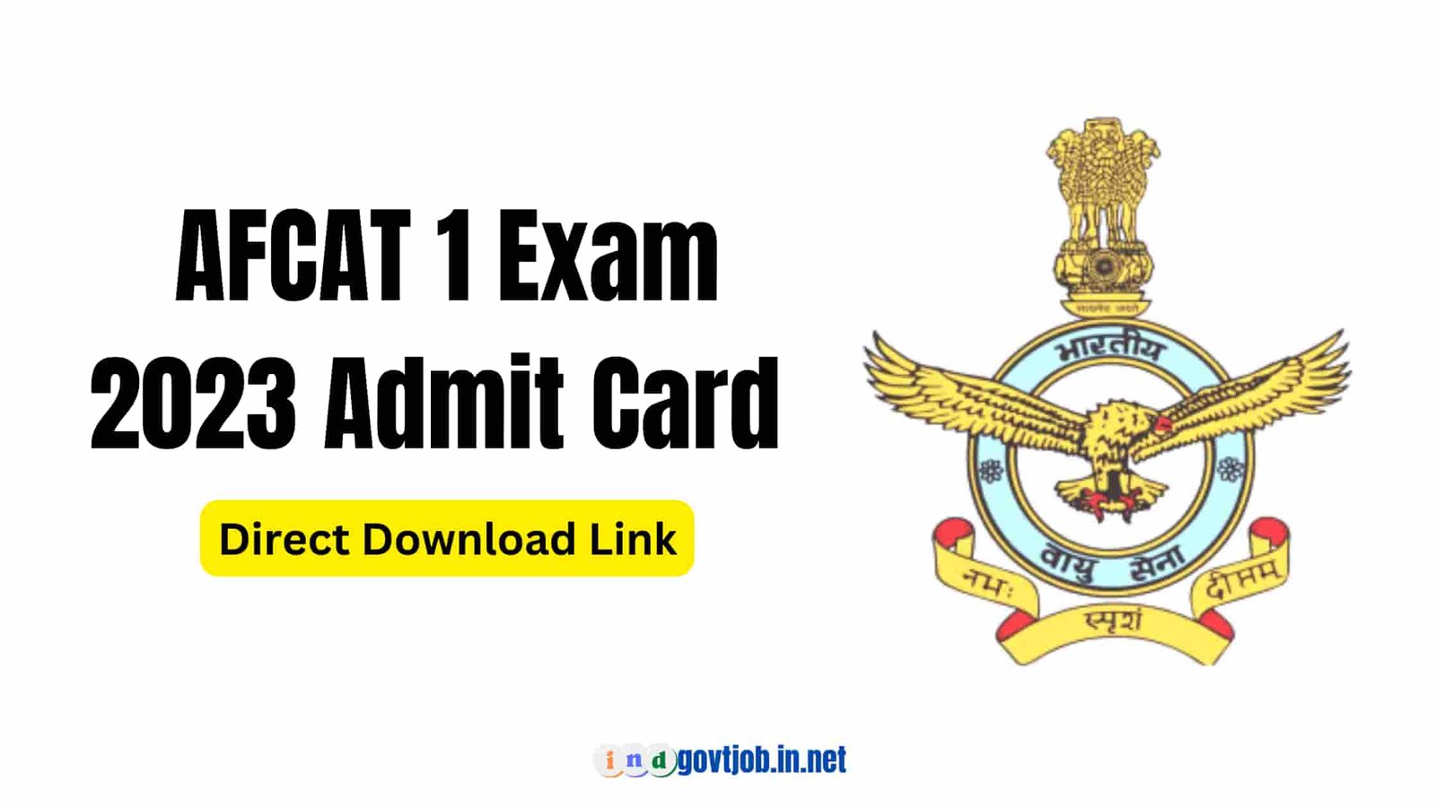 afcat 1 exam 2023 admit card download link